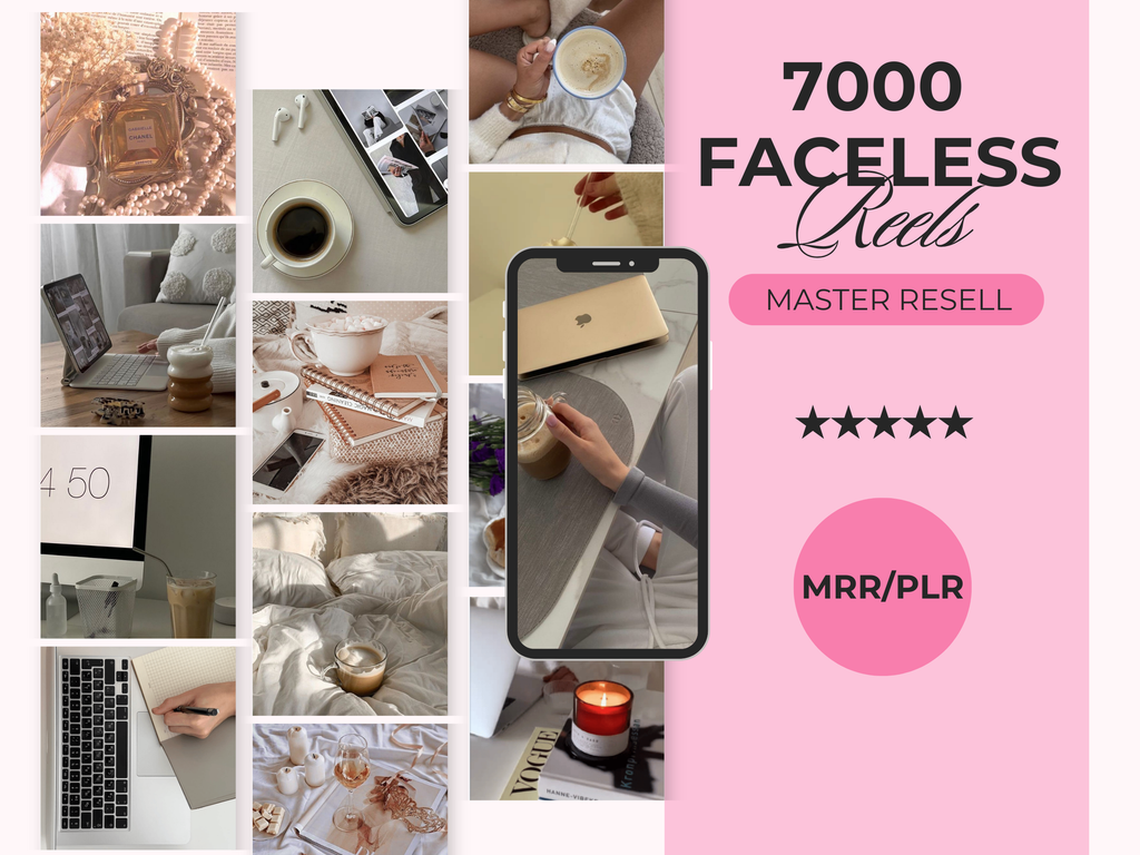 7000 Faceless Aesthetic Reels Bundle with MRR/PLR Resell Rights