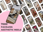 7000 Faceless Aesthetic Reels Bundle with MRR/PLR Resell Rights